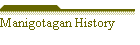 Manigotagan History