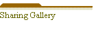 Sharing Gallery